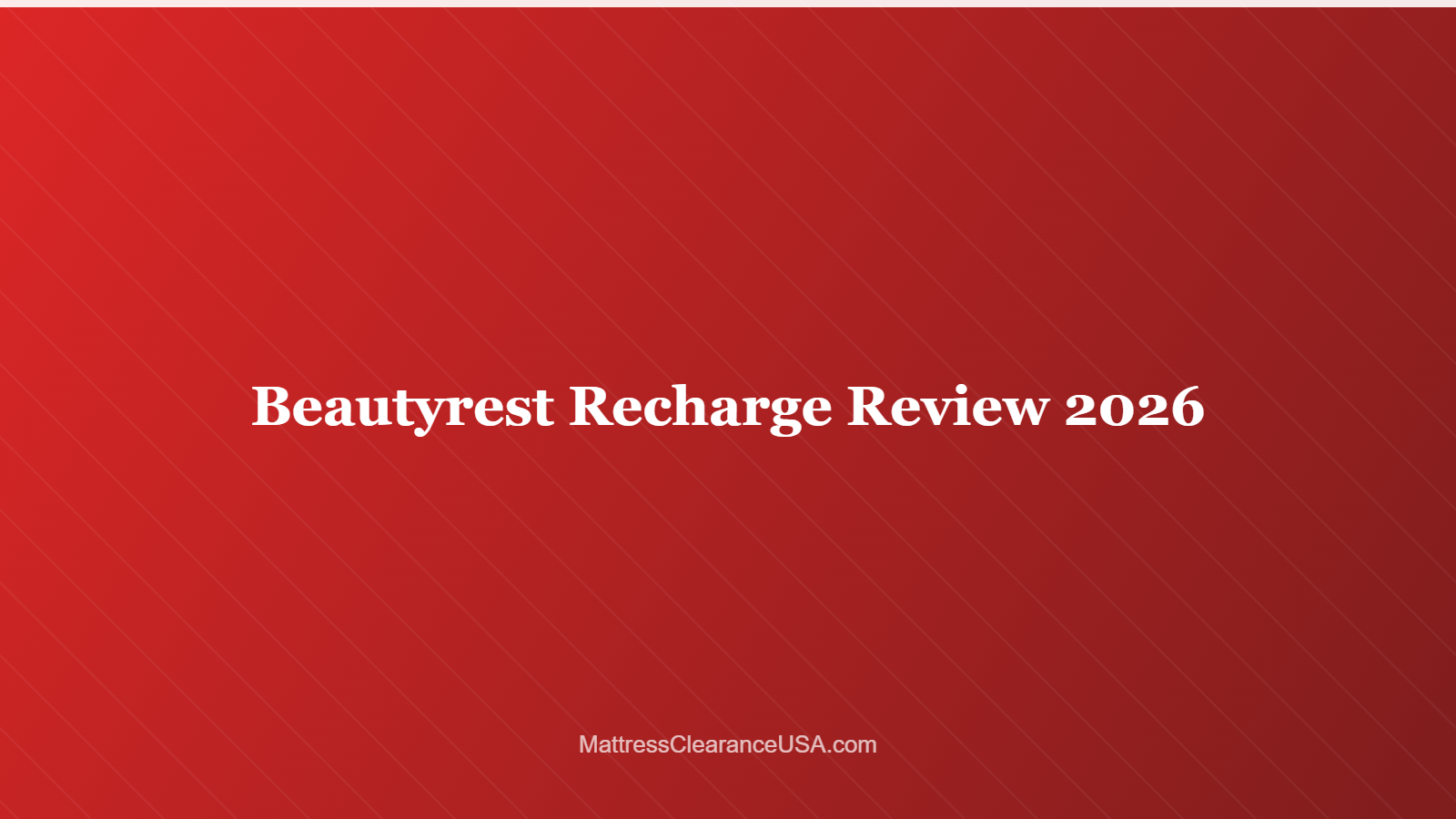 Beautyrest Recharge Review 2026